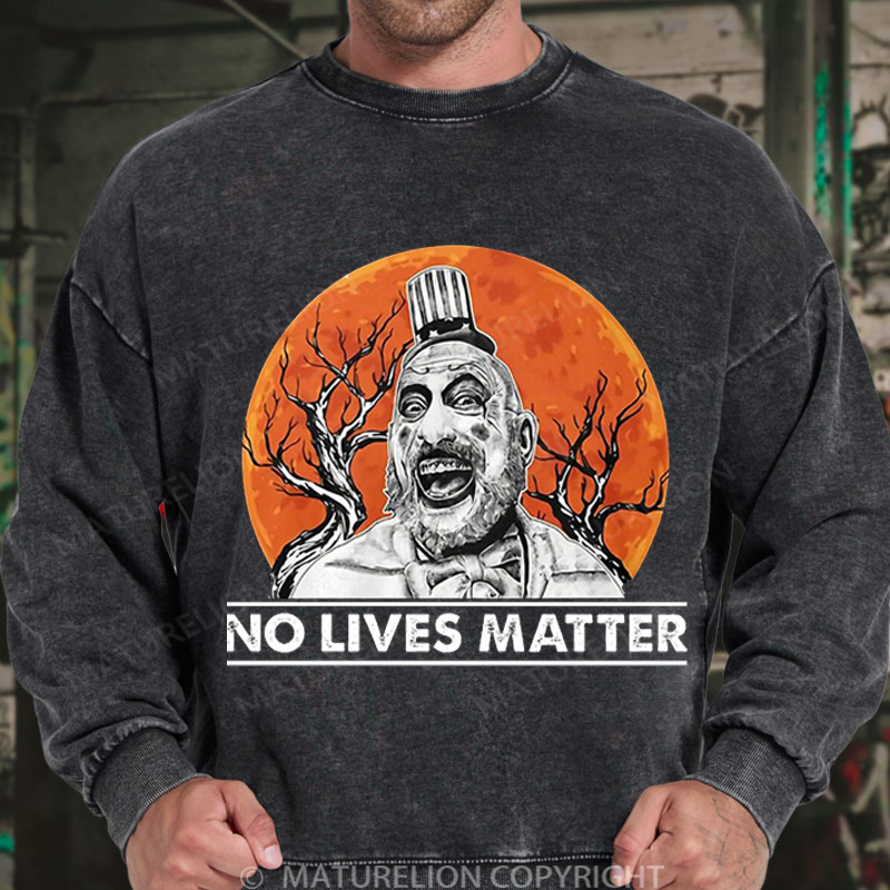 Maturelion Men's Sweatshirt No Lives Matter Washed Sweatshirts