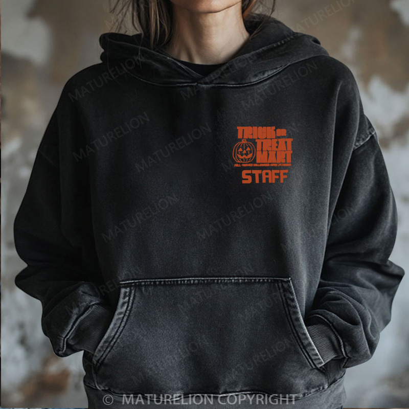 Maturelion Halloween Hoodie Trick or Treat Mart Staff Women Washed Hoodie