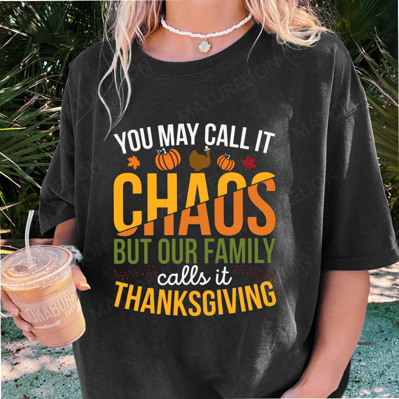 Maturelion Women's T-Shirt Family Chaos Thanksgiving Cotton T-Shirt