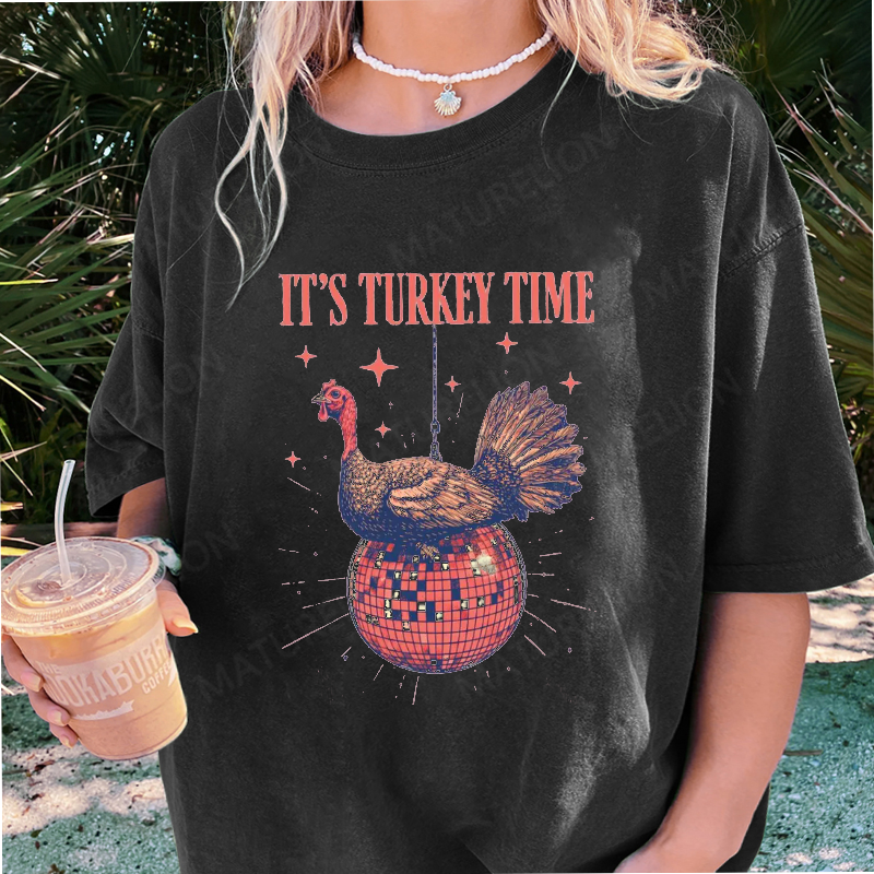 Maturelion Women's T-Shirt It’s Turkey Time Thanksgiving Cotton T-Shirt