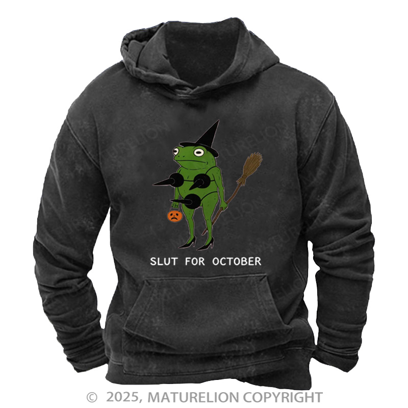 Maturelion Men's Hoodie Slut For October Washed Hoodie