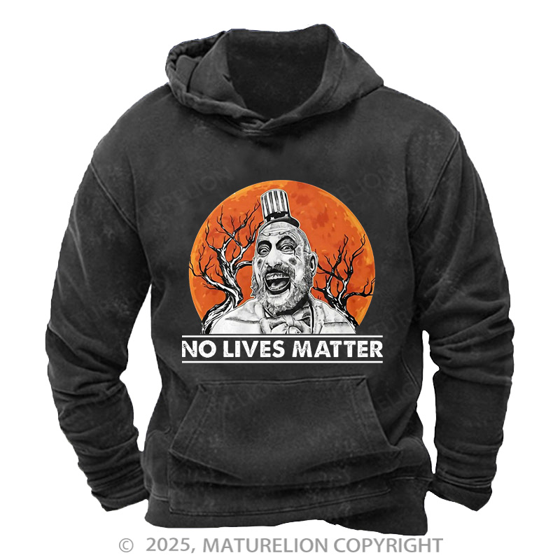 Maturelion Men's Hoodie No Lives Matter Washed Hoodie