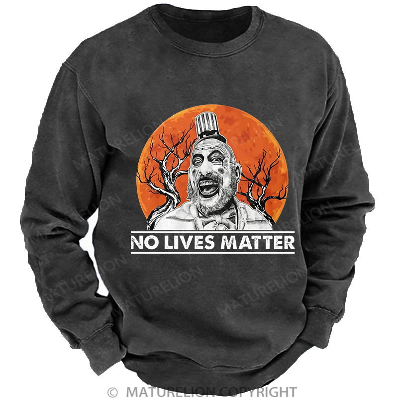 Maturelion Men's Sweatshirt No Lives Matter Washed Sweatshirts