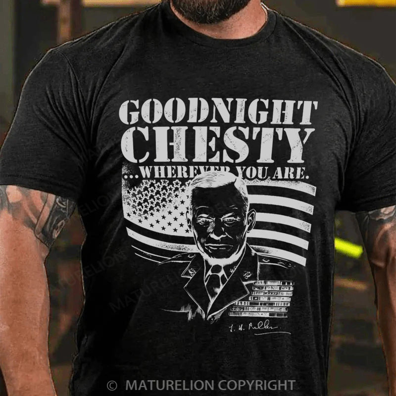 Maturelion Men's T-shirt Goodnight Chesty Cotton T-shirt