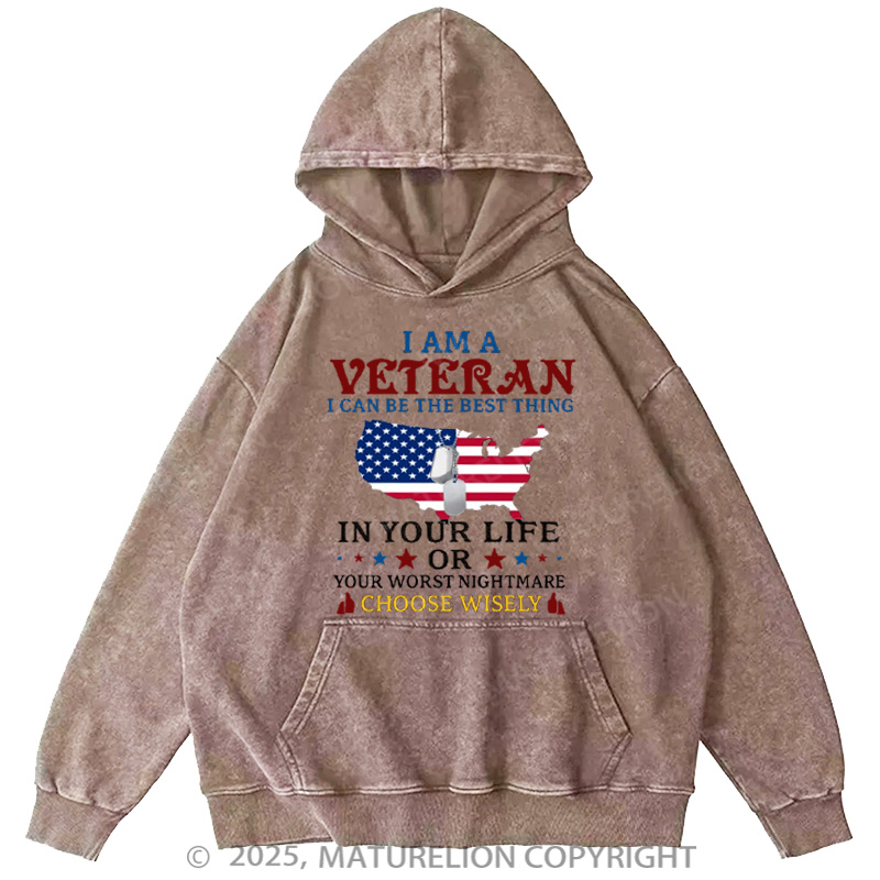 Maturelion Men's Hoodie I Am A Veteran Best Thing Or Worst Nightmare Washed Hoodie