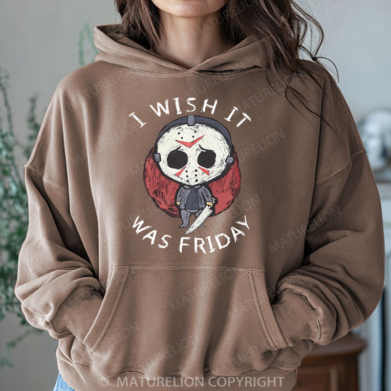 Maturelion Halloween Hoodie I Wish It Was Friday Jason Voorhees Women Washed Hoodie