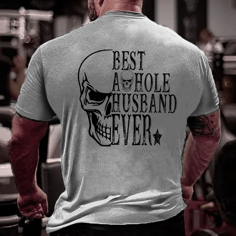 Best Asshole Husband Ever Cotton T-shirt-Maturelion