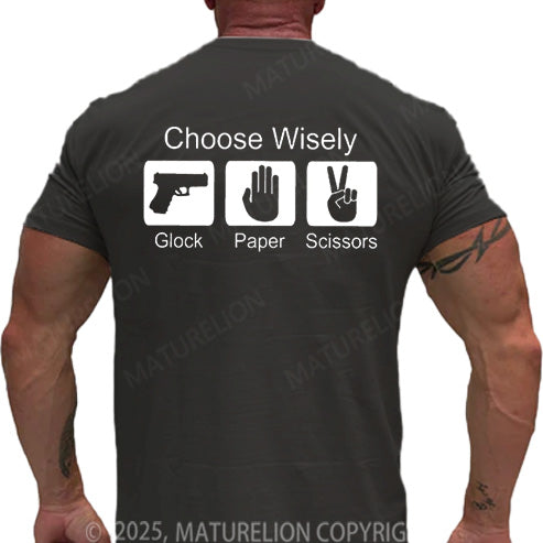 Maturelion Men's T-shirt Choose Wisely Glock Paper Scissors Cotton T-shirt