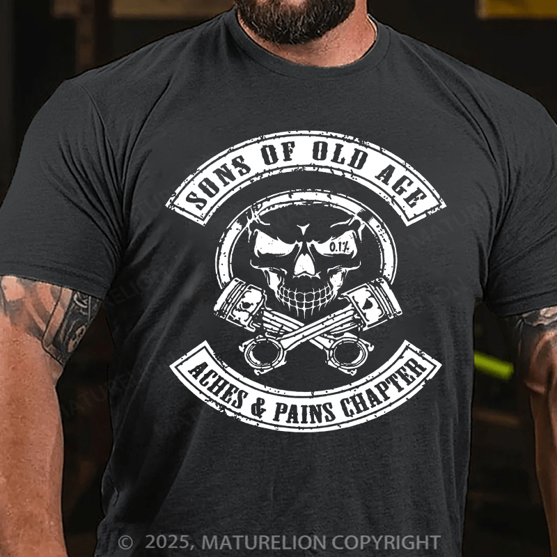 Maturelion Men's T-Shirt Sons Of Old Age Aches And Pain Chapter Cotton T-Shirt