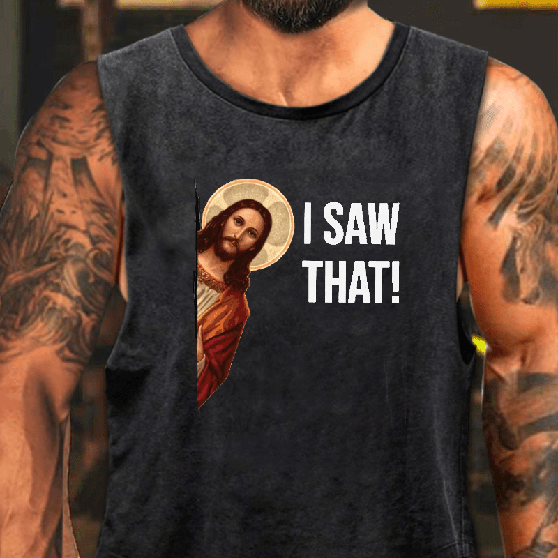 Jesus Christ I Saw That Funny Mens Washed Tank Top-Maturelion
