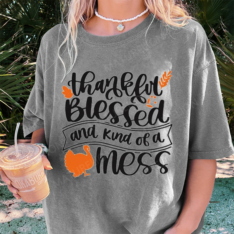 Maturelion Women's T-Shirt Thankful Blessed and Kind of a Mess Thanksgiving Cotton T-Shirt