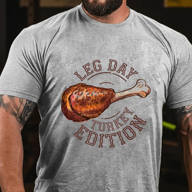 Maturelion Men's T-Shirt It's Leg Day Thanksgiving Turkey Cotton T-Shirt