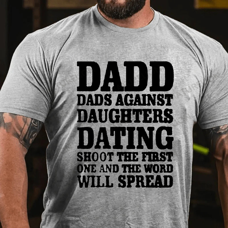 Maturelion Men's T-shirt D.A.D.D. Dads Against Daughters Dating Father's Day T-shirt