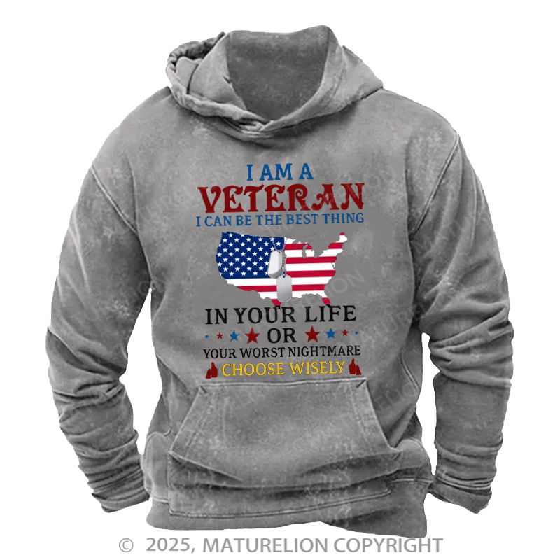 Maturelion Men's Hoodie I Am A Veteran Best Thing Or Worst Nightmare Washed Hoodie