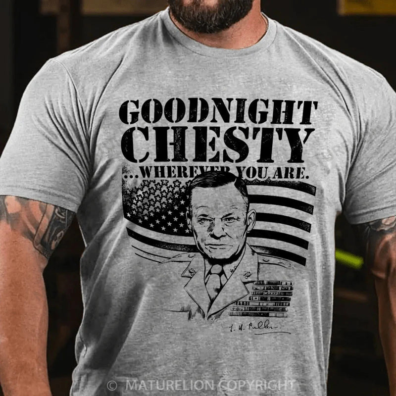 Maturelion Men's T-shirt Goodnight Chesty Cotton T-shirt