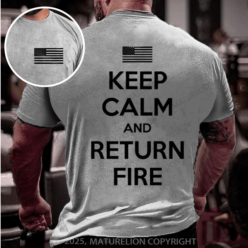 Maturelion Men's T-shirt Keep Calm and Return Fire Cotton T-shirt