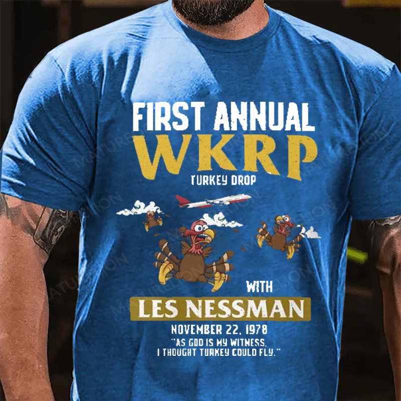 Maturelion Men's T-Shirt First Annual WKRP Turkey Drop in Cincinnati Thanksgiving Cotton T-Shirt