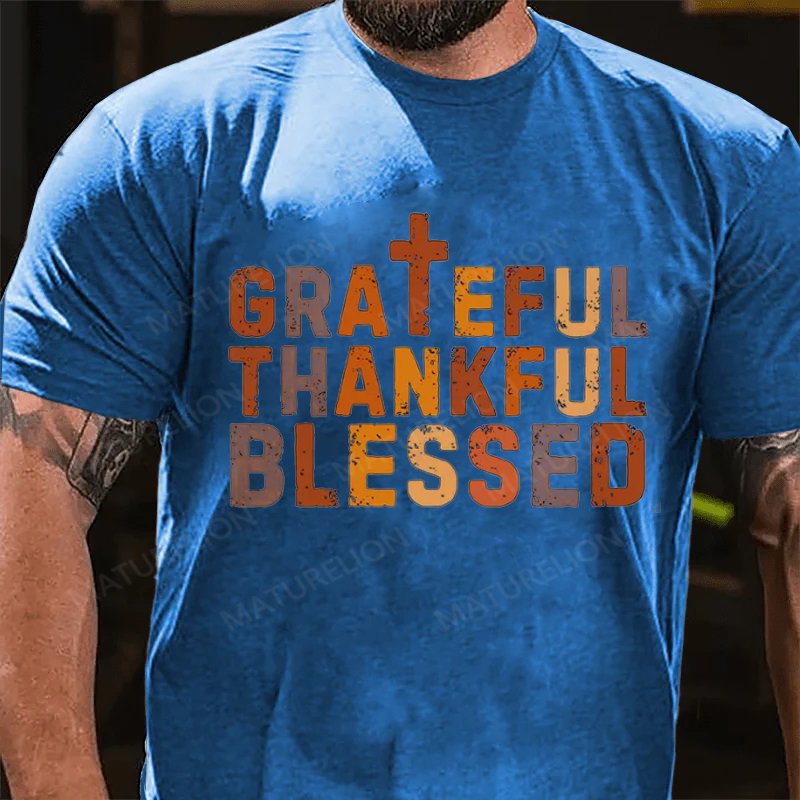 Maturelion Men's T-Shirt Grateful Thankful Blessed Cotton T-Shirt