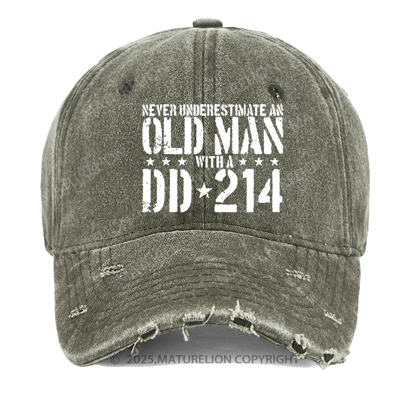 Maturelion Never Underestimate An Old Man With A DD-214 Washed Vintage Cap