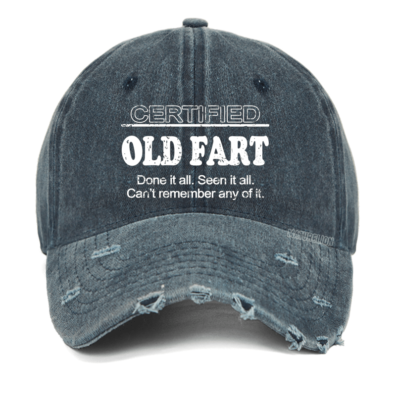 Maturelion Certified Old Fart Done It All Seen It All Can't Remember Any Of It Cap-Maturelion