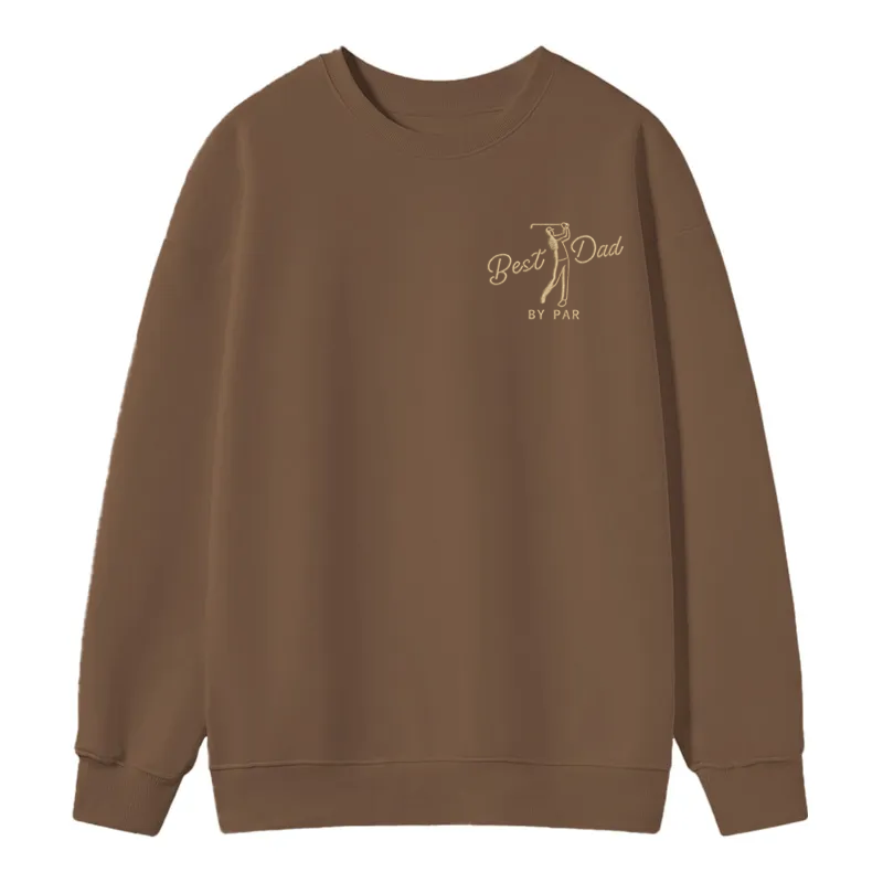 Maturelion Best Dad By Par Cotton Sweatshirt