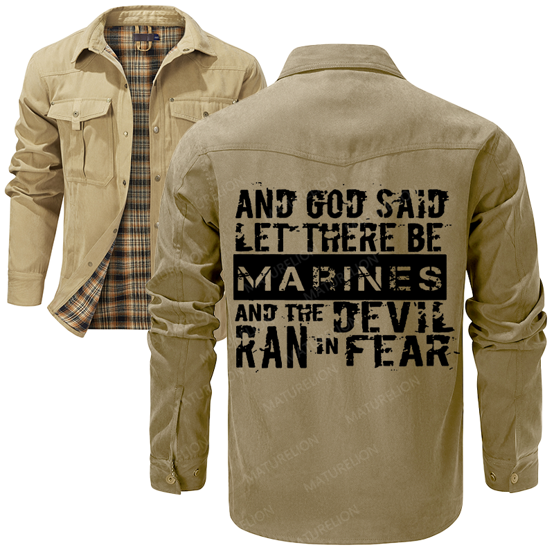 Maturelion Men's Shirt Jacket And God Said Let There Be Marines And The Devil Ran In Fear Flannel Shirt Jacket