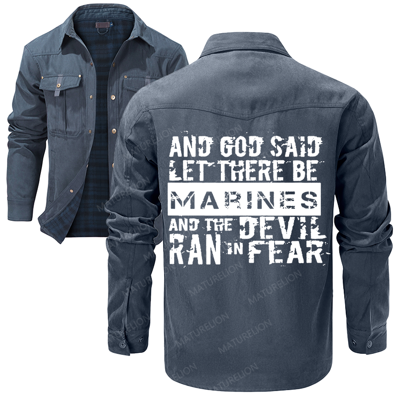 Maturelion Men's Shirt Jacket And God Said Let There Be Marines And The Devil Ran In Fear Flannel Shirt Jacket