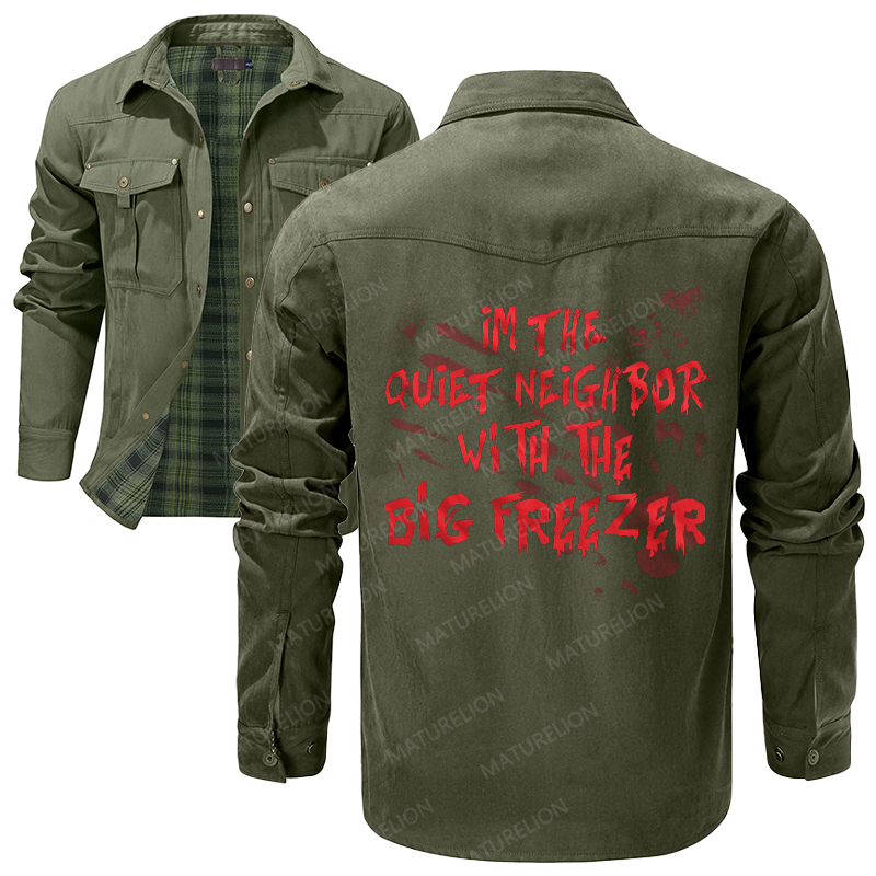 Maturelion Men's Shirt Jacket I'm The Quiet Neighbor With The Big Freezer Flannel Shirt Jacket