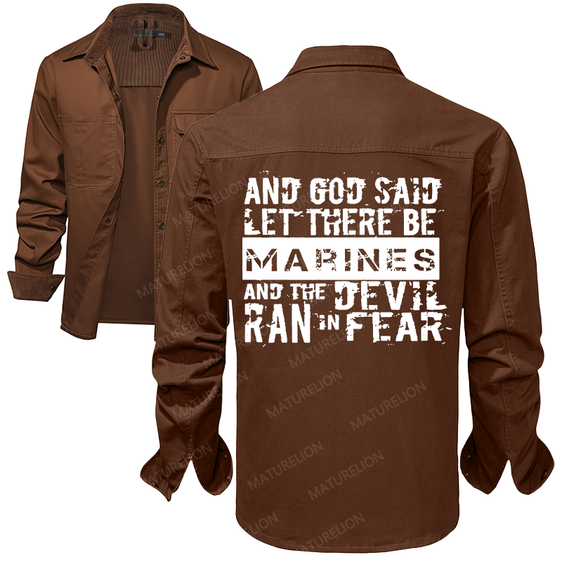 Maturelion Men's Work Shirt And God Said Let There Be Marines And The Devil Ran In Fear Work Shirt Jacket