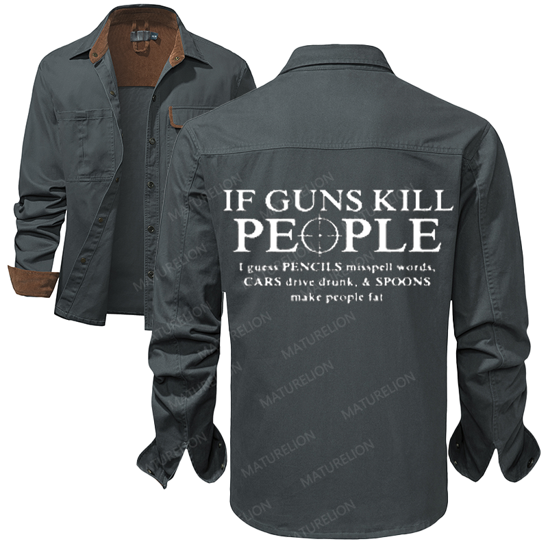 Maturelion Men's Work Shirt If Guns Kill People Pencils Misspell Words Work Shirt Jacket