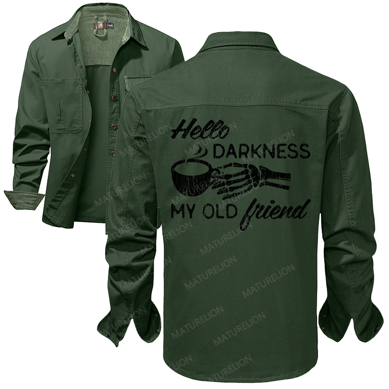 Maturelion Men's Work Shirt Hello Darkness My Old Friend Work Shirt Jacket