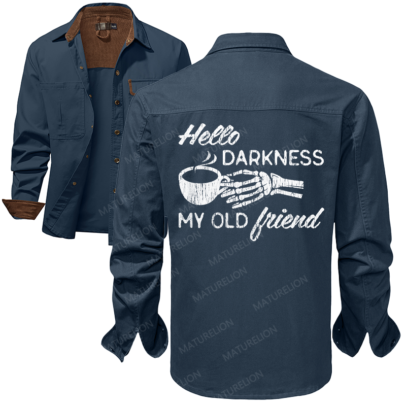 Maturelion Men's Work Shirt Hello Darkness My Old Friend Work Shirt Jacket