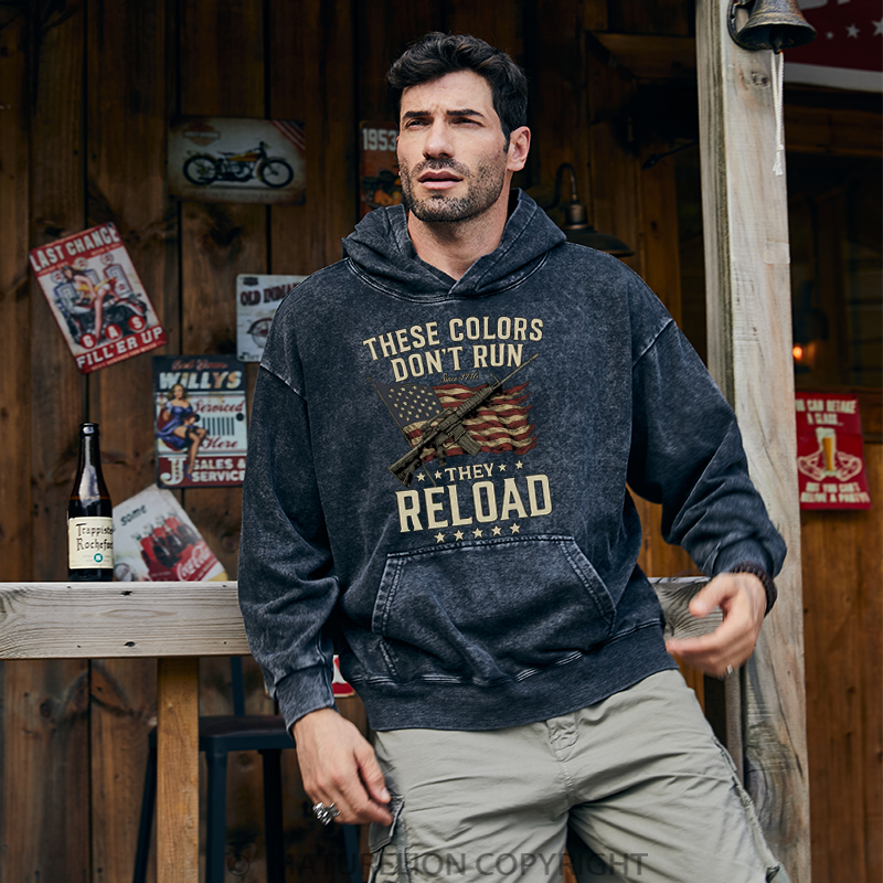 Maturelion Men's Hoodies These Colors Don't Run, They Reload Washed Hoodie