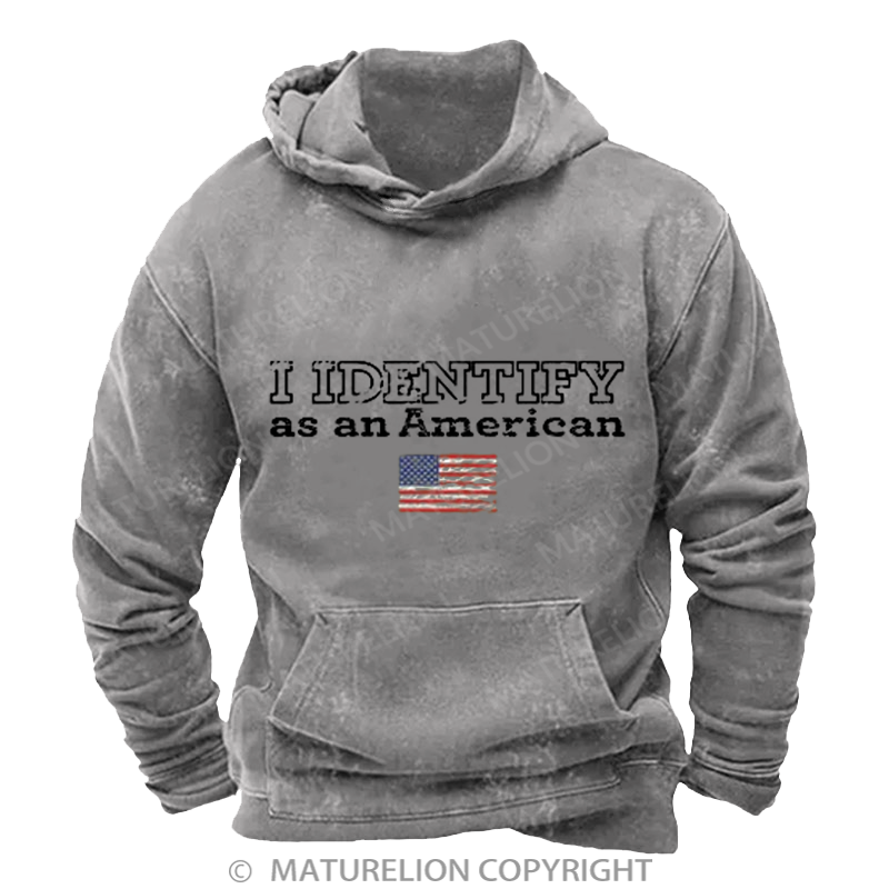 Maturelion Men's Hoodies I Identify as an American Washed Hoodie