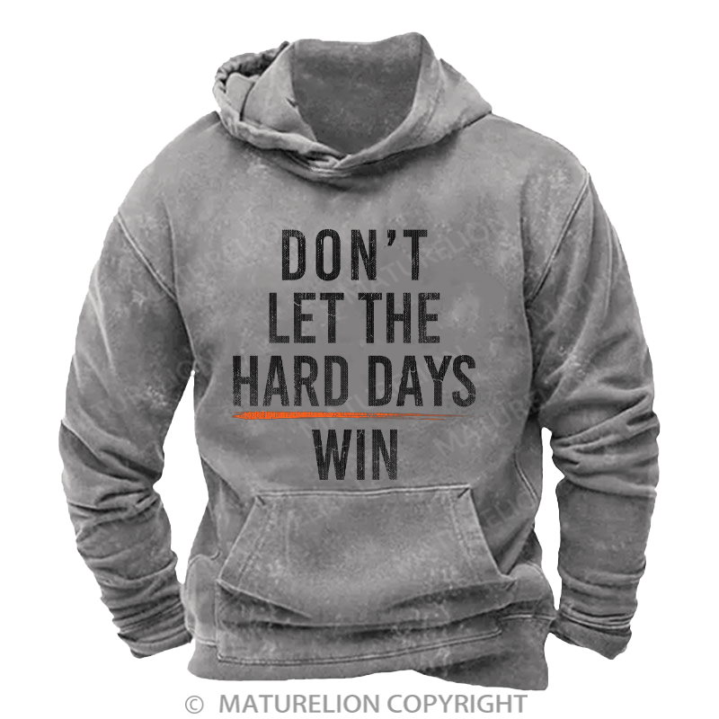 Maturelion Men's Hoodies Hard Days Washed Hoodie