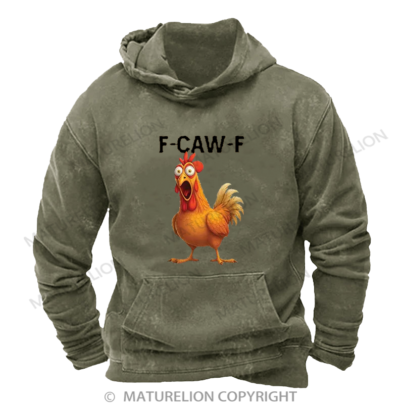 Maturelion Men's Hoodie Funny F-Caw-F Rooster Meme Washed Hoodie