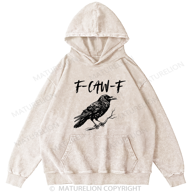 Maturelion Men's Hoodie  Raven F Caw F Crow Washed Hoodie