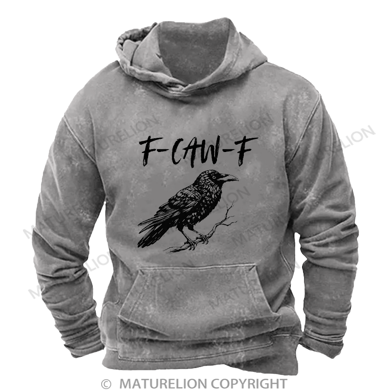 Maturelion Men's Hoodie  Raven F Caw F Crow Washed Hoodie