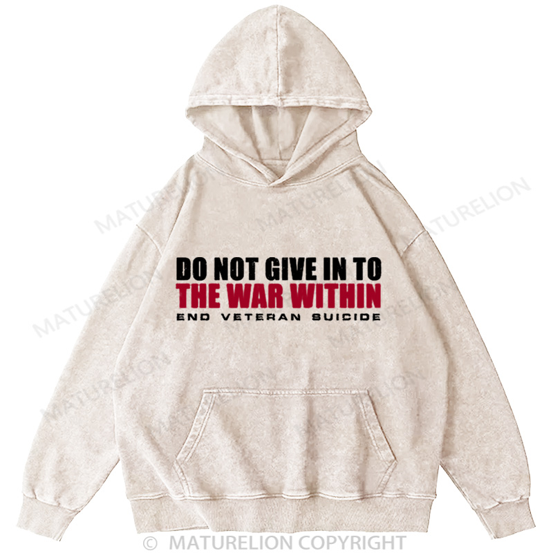Maturelion Men's Hoodie Do Not Give In DTG Washed Hoodie