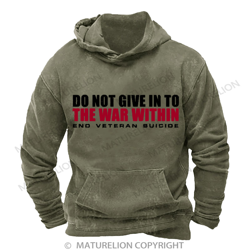 Maturelion Men's Hoodie Do Not Give In DTG Washed Hoodie