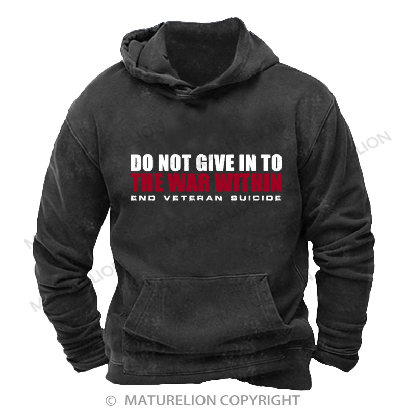Maturelion Men's Hoodie Do Not Give In DTG Washed Hoodie