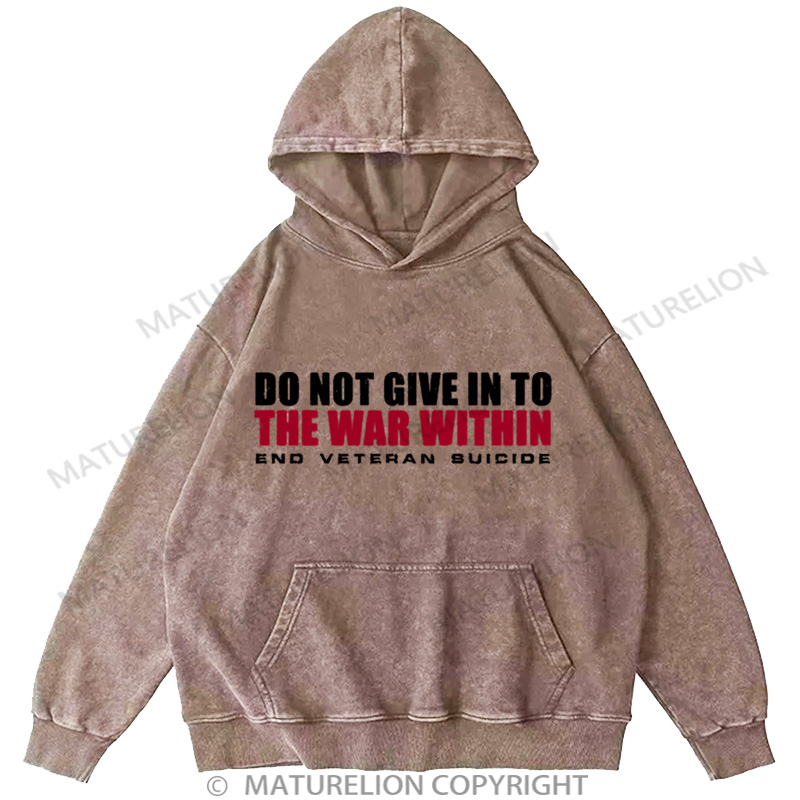 Maturelion Men's Hoodie Do Not Give In DTG Washed Hoodie