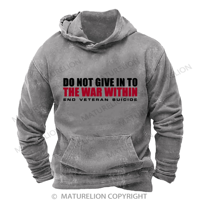 Maturelion Men's Hoodie Do Not Give In DTG Washed Hoodie