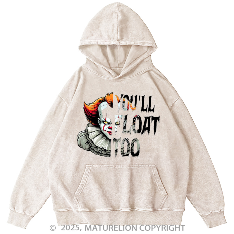 Maturelion Men's Hoodie You’ll Float Too Washed Hoodie