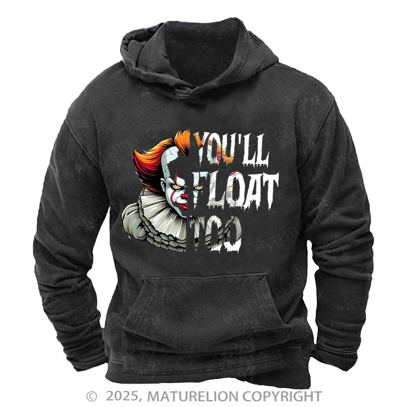 Maturelion Men's Hoodie You’ll Float Too Washed Hoodie