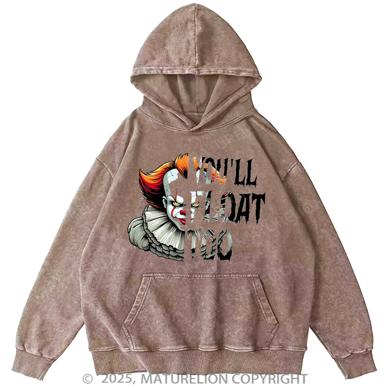 Maturelion Men's Hoodie You’ll Float Too Washed Hoodie