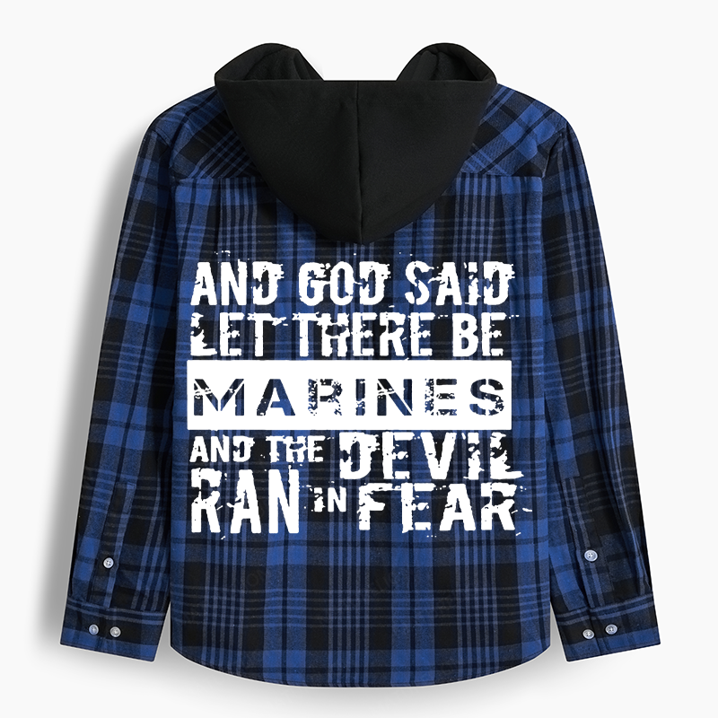 Maturelion Men's Flannel Shirt And God Said Let There Be Marines And The Devil Ran In Fear Hooded Flannel Shirt
