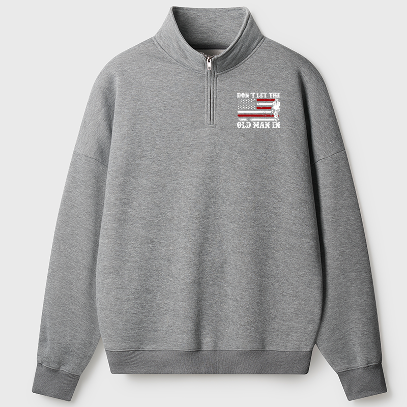 Maturelion Men's Sweatshirt Don't Let The Old Man In USA Flag Half Zip Fleece Sweatshirt