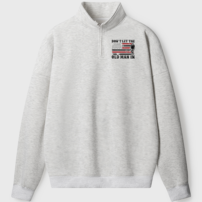 Maturelion Men's Sweatshirt Don't Let The Old Man In USA Flag Half Zip Fleece Sweatshirt