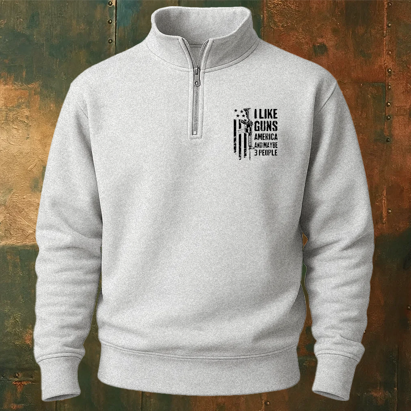 Maturelion Men's Sweatshirt I Like Guns America And Maybe 3 People Half Zip Fleece Sweatshirt